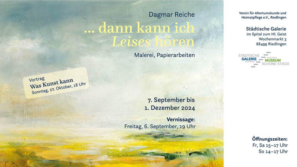 ...dann kann ich Leises hören: Ausstellung Museum Riedlingen 7.9.-1.12.2024